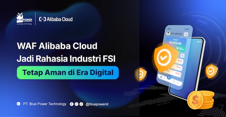 WAF Alibaba Cloud Industri FSI BPT