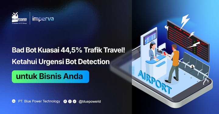 Pentingnya bot detection dalam bisnis Imperva BPT