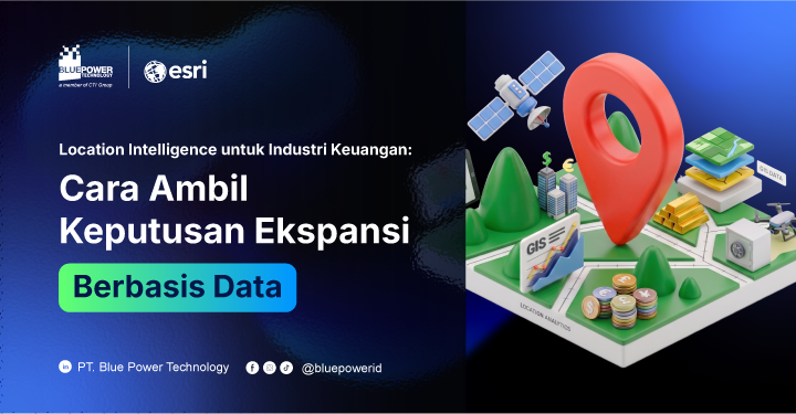 Location Intelligence BPT untuk Industri Keuangan